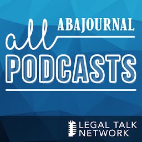 ABA Journal Podcasts - Legal Talk Network artwork