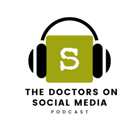 The Doctors On Social Media Podcast artwork